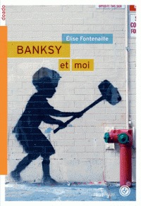 Banksy et moi (Paperback)
