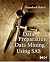 Data Preparation for Data Mining Using SAS (The Morgan Kaufmann Series in Data Management Systems)