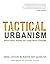 Tactical Urbanism by Mike Lydon