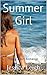 Summer Girl: Young Heart Ro...