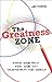 The Greatness Zone - Know Y...