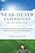 Near-Death Experiences, The Rest of the Story