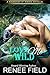 Love Me Wild (A Warriors of...