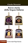 Breve storia della lingua italiana