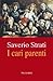 I cari parenti