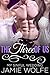 The Three Of Us by Jamie Wolfe