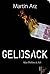 Geldsack (Max Pfeffer, #6)