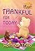 Thankful For Today (Little ...