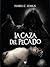 La Caza Del Pecado