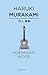 Norwegian wood by Haruki Murakami