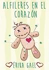 Alfileres en el corazón by Érika Gael
