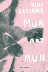 Mun mot mun
