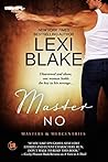 Master No by Lexi Blake Master No by Lexi Blake