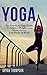 Yoga by Bryan Thompson