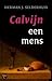 Calvijn: een mens