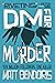 DM for Murder