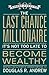 The Last Chance Millionaire...
