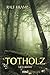 Totholz (Jo Frings, #2)