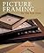 Picture Framing for the first time