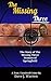 The Missing Three: The Stor...