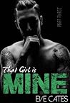 That Girl is Mine - Part Three by Eve Cates