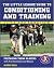 The Little League® Guide to Conditioning and Training by Mark Gola