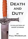 Death and Duty Death and Duty