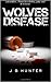 Wolves Disease