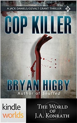 Cop Killer (Jack Daniels and Associates; Jack Daniels/OzValt Grant Thriller #1)