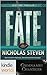 Fate by Nicholas Steven