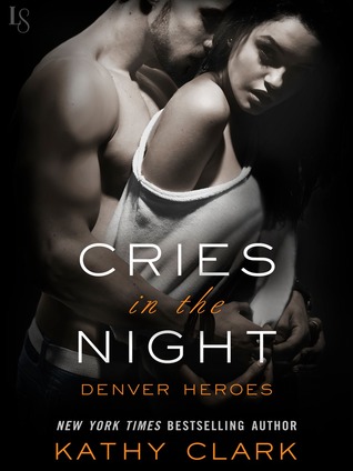 Cries in the Night (Denver Heroes, #2)