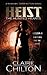 Heist (The Hunted Hearts #0)