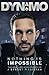 Nothing is Impossible by Dynamo