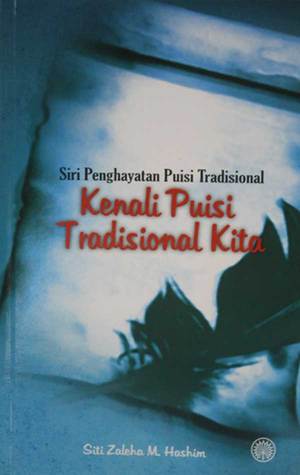Kenali Puisi Tradisional Kita (Paperback)