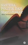 Sastera, Politik ...