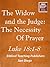 Widow and Unjust Judge Parable by Richard Alan