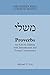 Proverbs: An Eclectic Edition with Introduction and Textual Commentary (The Hebrew Bible: A Critical Edition Book 1)