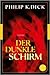 Der dunkle Schirm by Philip K. Dick