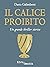 Il calice proibito