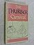 Thurber Carnival by James Thurber