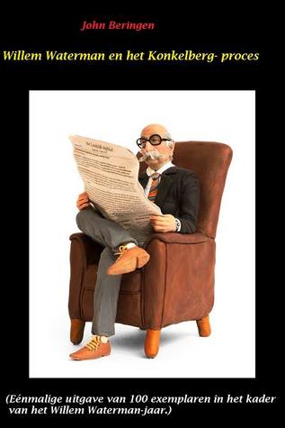 Willem Waterman en het Konkelbergproces