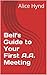 Bell's Guide to Your First ...