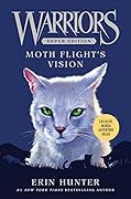 Moth Flight's Vision (Warriors Super Edition, #8)