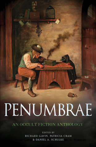 Penumbrae: An Occult Fiction Anthology