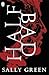 Half Bad (Half Bad, #1)