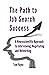 The Path to Job Search Success