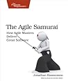 The Agile Samurai...