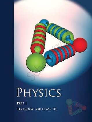 Physics Textbook Part - 1 for Class - 11 - 11086 (Paperback)