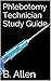 Phlebotomy Technician Study...