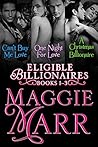 Eligible Billionaires Box Set (Eligible Billionaires, #1-3)